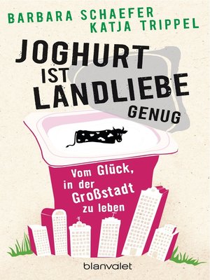 cover image of Joghurt ist Landliebe genug